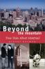 Beyond the mountain : true tales about Montreal