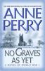 No graves as yet : a novel of World War I