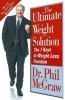 The ultimate weight solution : the 7 keys to weight loss freedom