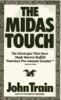 The midas touch : the strategies that have made Warren Buffett America's pre-eminent investor