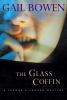 The glass coffin : a Joanne Kilbourn mystery
