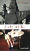 Café Alibi : poems