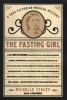 The fasting girl : a true Victorian medical mystery