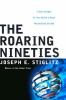 The roaring nineties : a new history of the world's most prosperous decade