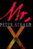 Mr. X : a novel
