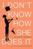 I don't know how she does it : the life of Kate Reddy, working mother