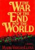 The war of the end of the world