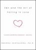 Zen and the art of falling in love