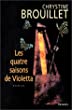 Les quatre saisons de Violetta : roman