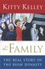 The family : the real story of the Bush dynasty