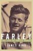 Farley : the life of Farley Mowat