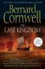 The last kingdom : a novel