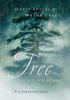 Tree : a life story