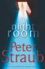 In the night room : a novel