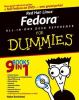 Red Hat Linux Fedora all-in-one desk reference for dummies