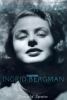 Notorious : the life of Ingrid Bergman