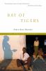 Bay of tigers : an African Odyssey