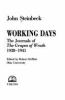 Working days : the journals of the Grapes of wrath 1938-1941
