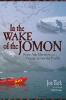 In the wake of the Jomon : stone age mariners and a voyage across the Pacific