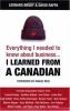 Everything I needed to know about business I learned from a Canadian