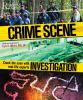 Crime scene investigation : crack the case with real-life experts