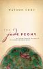 The jade peony : a novel