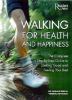 Walking for health and happiness : the complete step-by-step guide to looking good and feeling your best