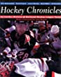 Hockey chronicles : an insider history of National Hockey League teams