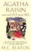 Agatha Raisin and the love from hell.