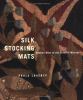 Silk stocking mats : hooked mats of the Grenfell Mission