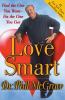Love smart [McN] : find the one you want -- fix the one you have.