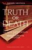 Truth or death : the quest for immortality in the western narrative tradition