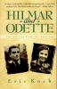 Hilmar and Odette : two stories from the Nazi era