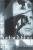 Anthony Blunt : his lives