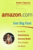 Amazon.com : get big fast