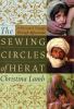The sewing circles of Herat : a personal voyage through Afghanistan