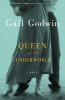 Queen of the underworld : a novel