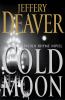 The cold moon [McN] : a Lincoln Rhyme novel