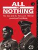 All or nothing : the Axis and the Holocaust, 1941-1943