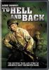 To hell and back [DVD] (1955).  Directed by Jesse Hibbs.