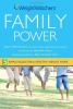 Weight Watchers family power : 5 simple rules for a healthy weight home