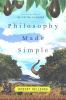 Philosophy made simple : a novel