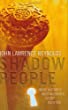 Shadow people : inside history's most notorious secret societies