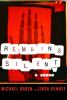 Remains silent : a novel