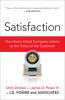 Satisfaction : how every great company listens to the voice of the customer