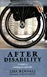 After disability : a guide to getting on with life