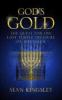 God's gold : the quest for the lost temple treasure of Jerusalem