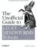 The unofficial guide to Lego Mindstorms robots