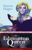 The Edmonton queen : the final voyage