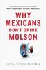 Why Mexicans don't drink Molson : rescuing Canadian business from the suds of global obscurity